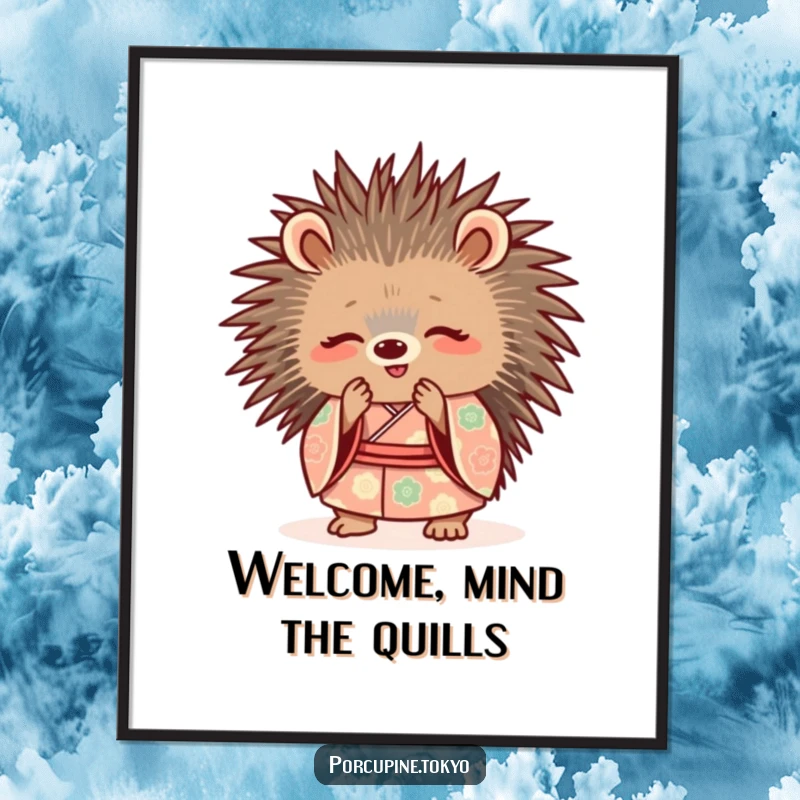 Funny Poster: A porcupine in a patterned kimono, bowing with a friendly smile, bringing funny politeness to your decor.